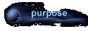 purpose